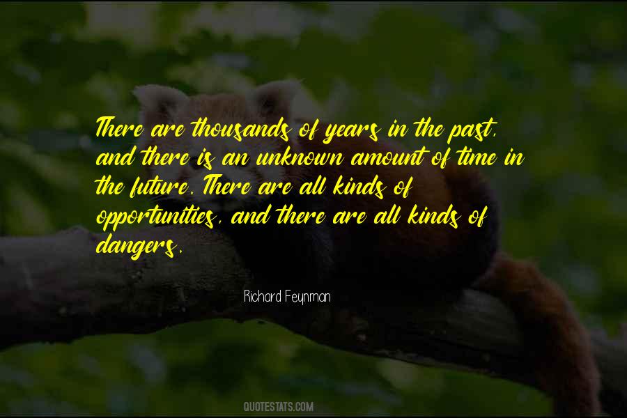 Future Is Unknown Quotes #1815752