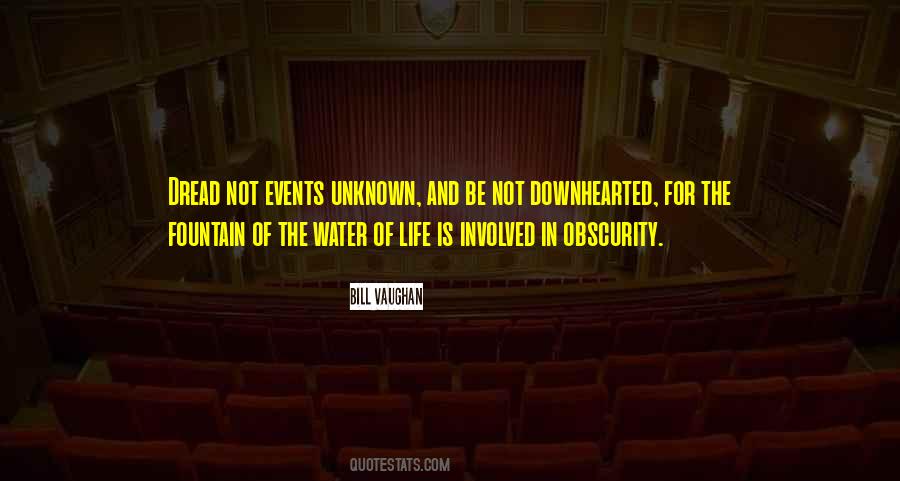 Future Is Unknown Quotes #814980