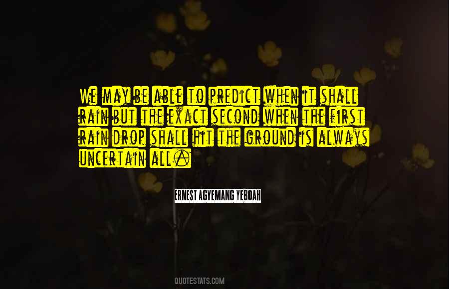 Future Is Unknown Quotes #986298