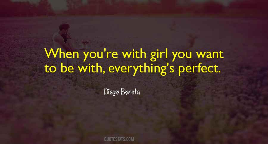 Quotes About Perfect Girl #805752