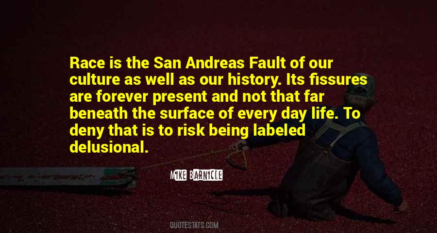 Quotes About San Andreas Fault #1245306