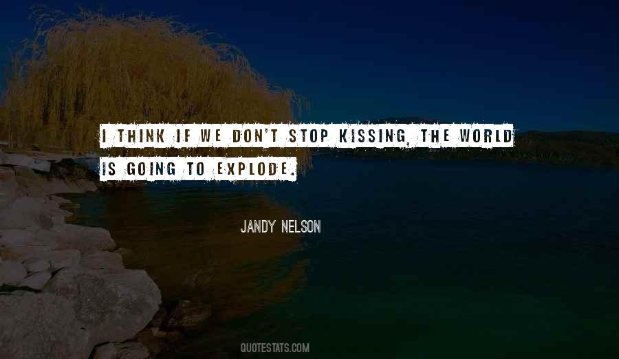 Kissing The Quotes #1099245