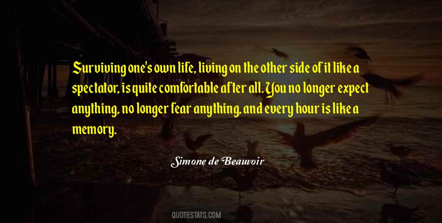 Quotes About Living One's Own Life #1259637