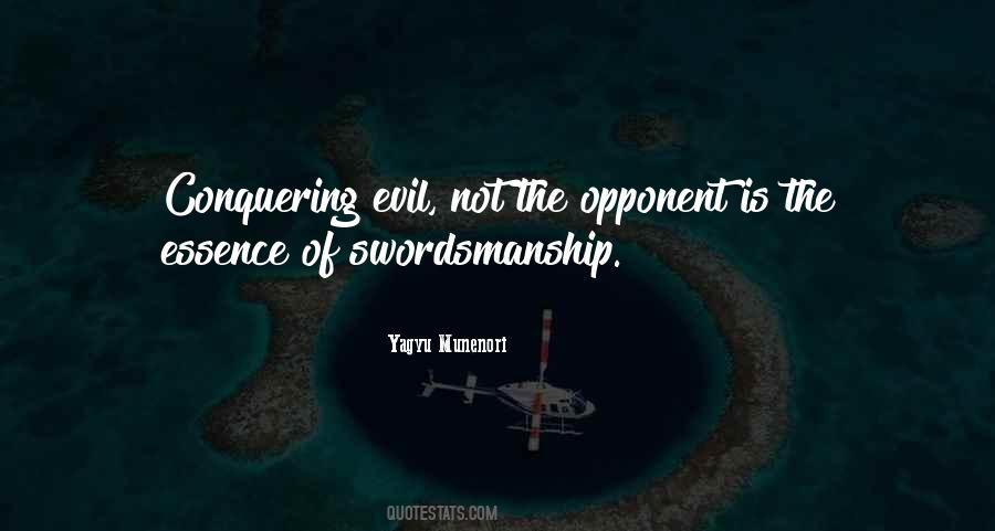 Quotes About Conquering Evil #1699313