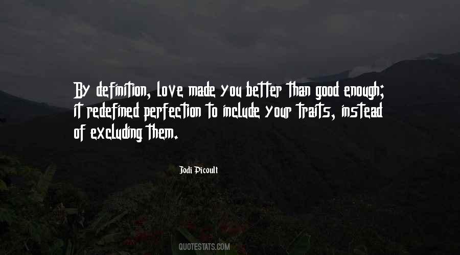 Quotes About Good Traits #942668