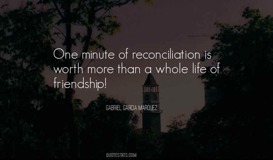 Friendship Reconciliation Quotes #1821871