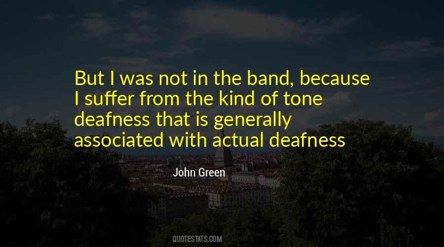 Quotes About Deafness #1405972
