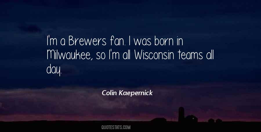 Quotes About Brewers #999776