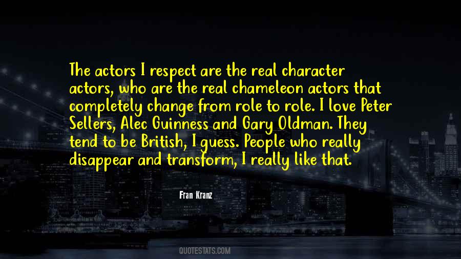 Quotes About Character Actors #1620550