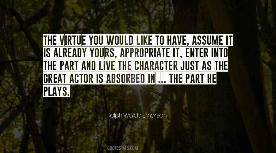 Quotes About Character Actors #359969