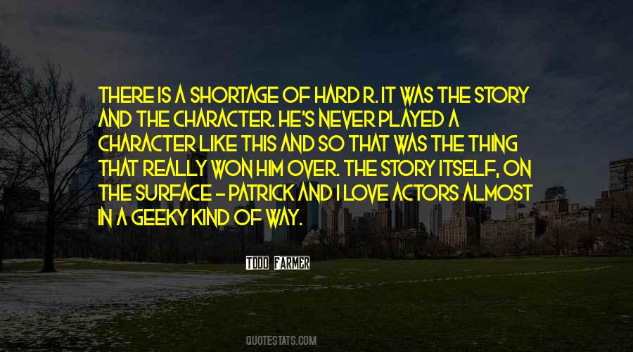 Quotes About Character Actors #41132