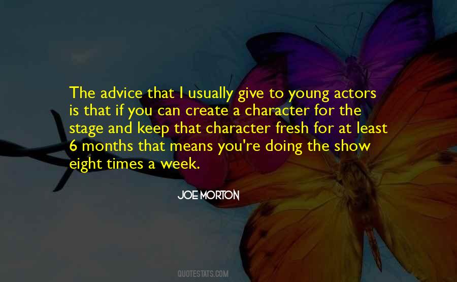 Quotes About Character Actors #74458