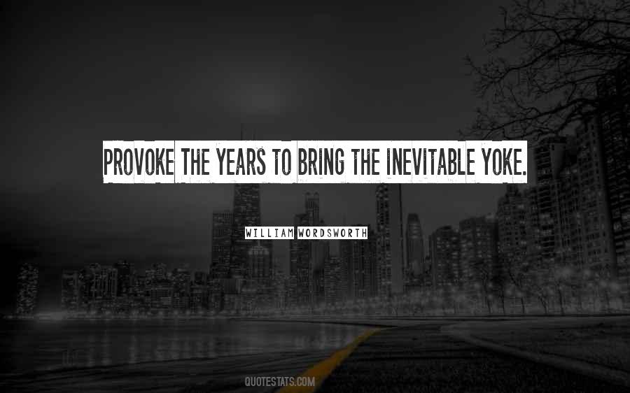 Quotes About Provoke #1879332