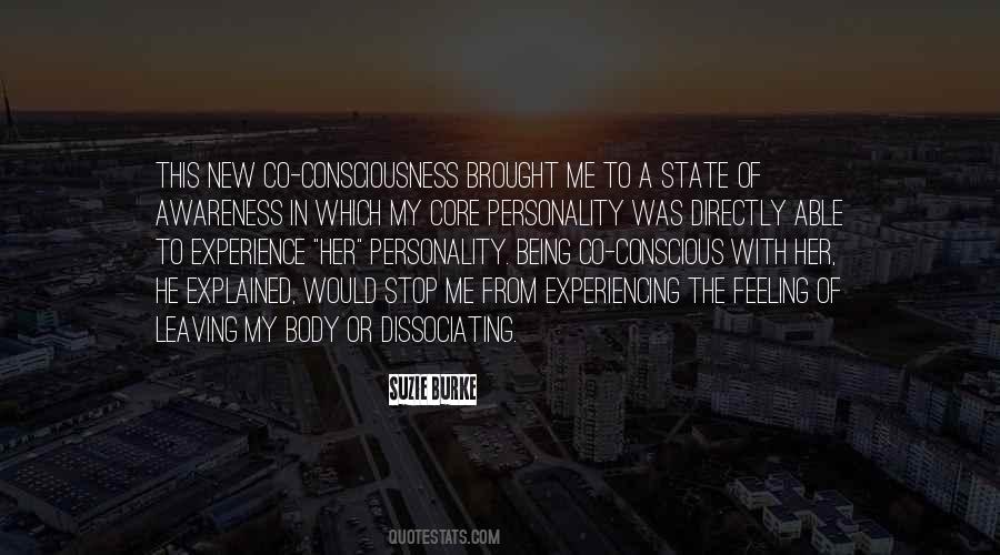 Quotes About Dissociation #1499701