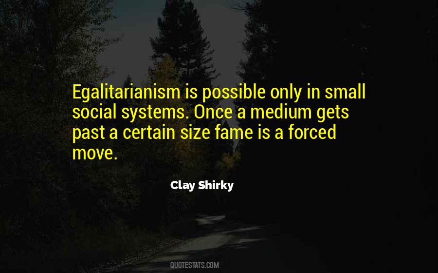Quotes About Egalitarianism #1520502