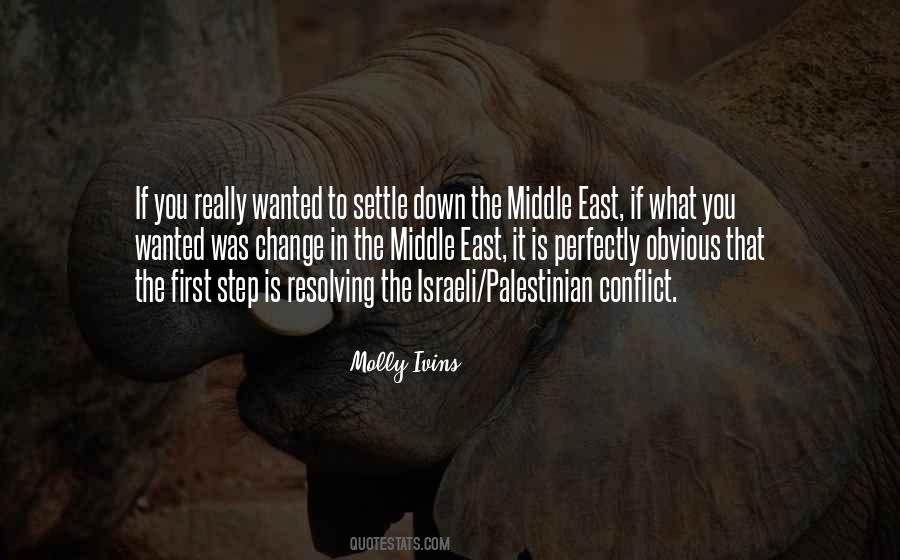 Quotes About The Conflict In The Middle East #645342