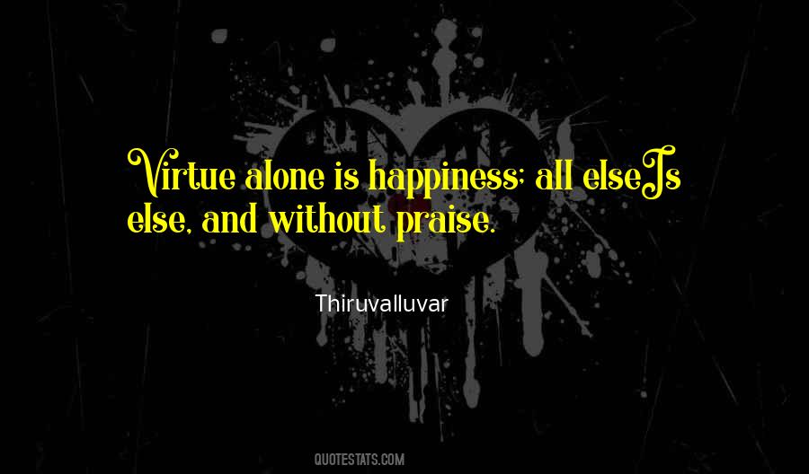 Quotes About Praise #1590024