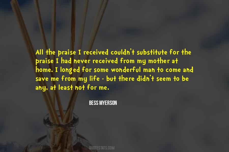Quotes About Praise #1645124