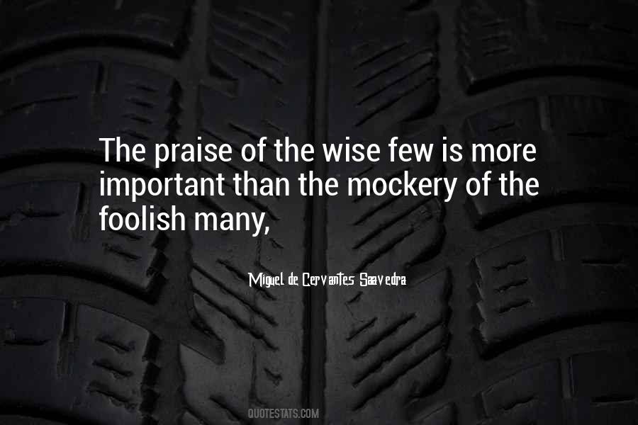 Quotes About Praise #1650015