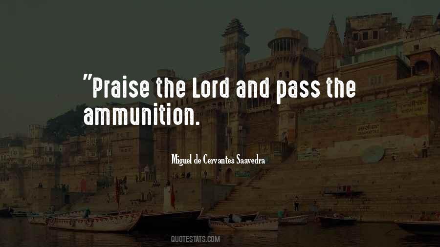 Quotes About Praise #1652473