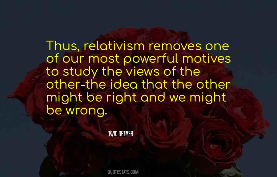 Right Motives Quotes #41903