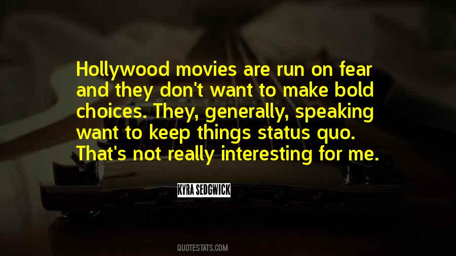 Quotes About Hollywood Movies #1318809
