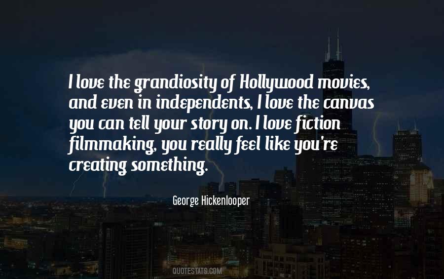 Quotes About Hollywood Movies #135706