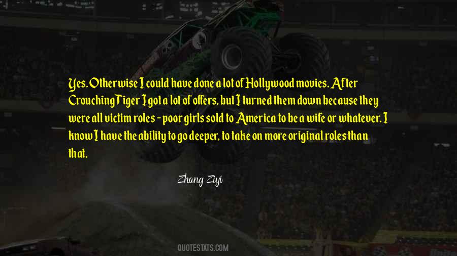 Quotes About Hollywood Movies #1712511