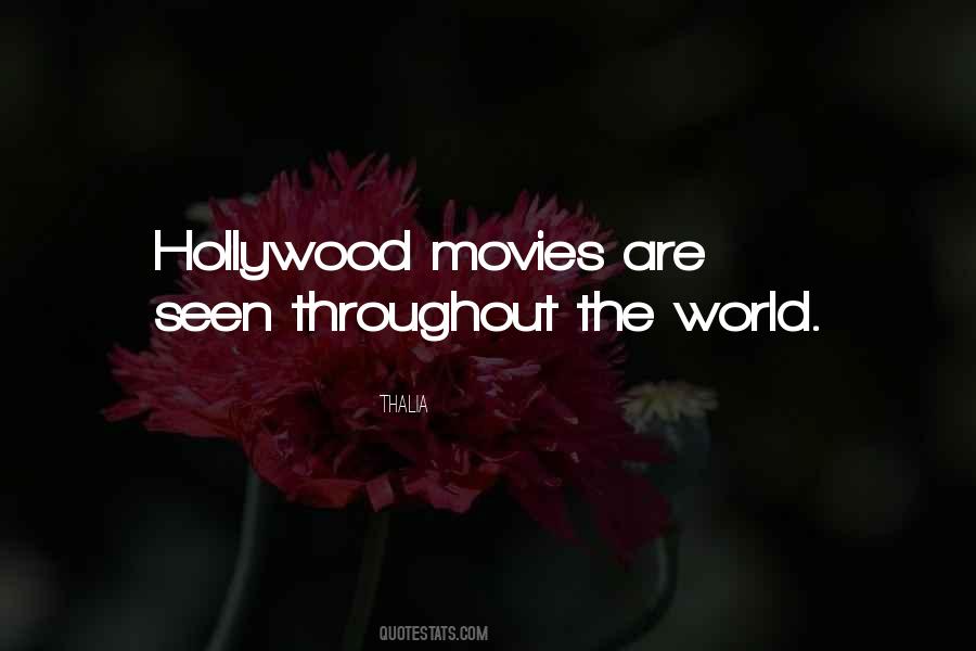 Quotes About Hollywood Movies #635518