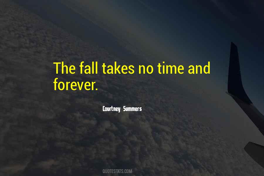 Quotes About No Time #1283250