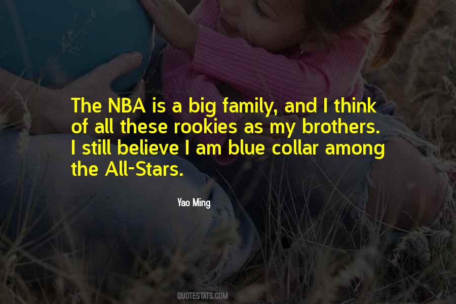 Quotes About Basketball Family #1508560