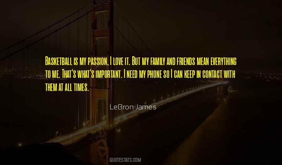 Quotes About Basketball Family #152732