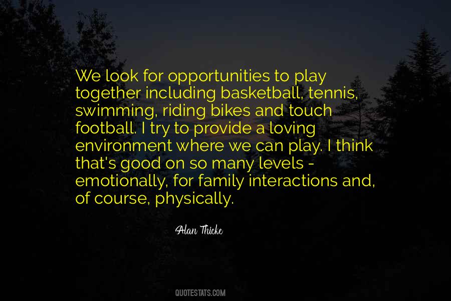 Quotes About Basketball Family #1640838