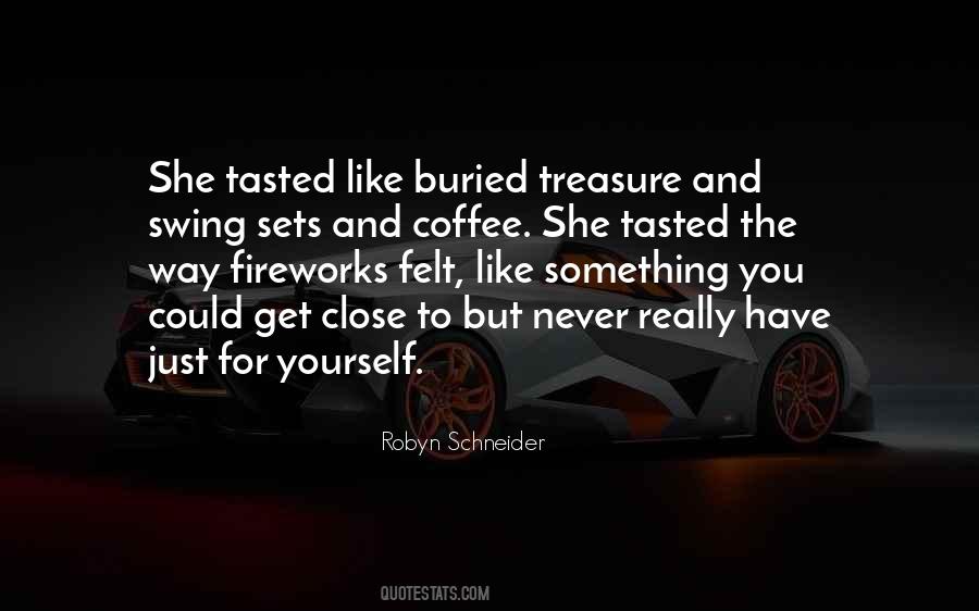 Quotes About Buried Treasure #1846759