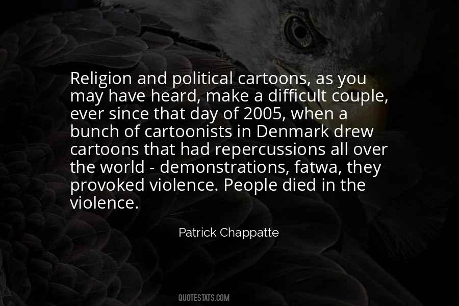 Political Violence Quotes #1560578