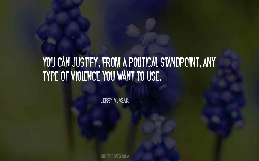 Political Violence Quotes #246898