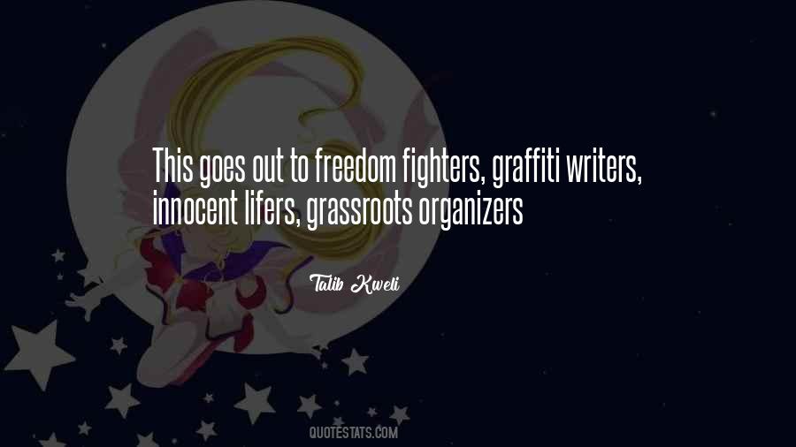 Quotes About Freedom Fighters #1147465