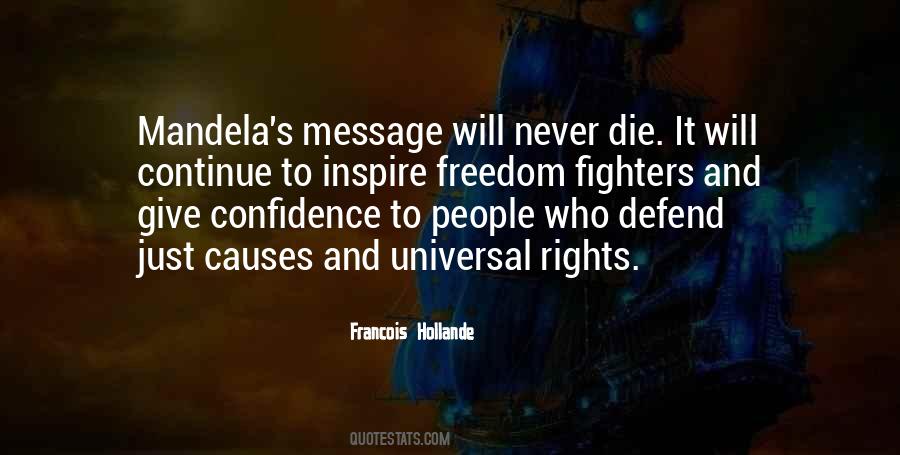 Quotes About Freedom Fighters #48355