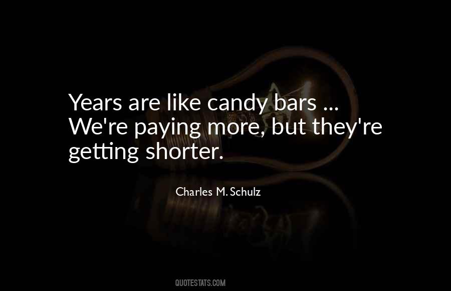 Quotes About Candy Bars #1073090