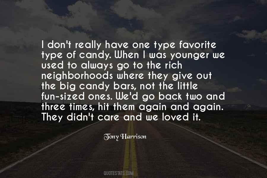 Quotes About Candy Bars #1256044