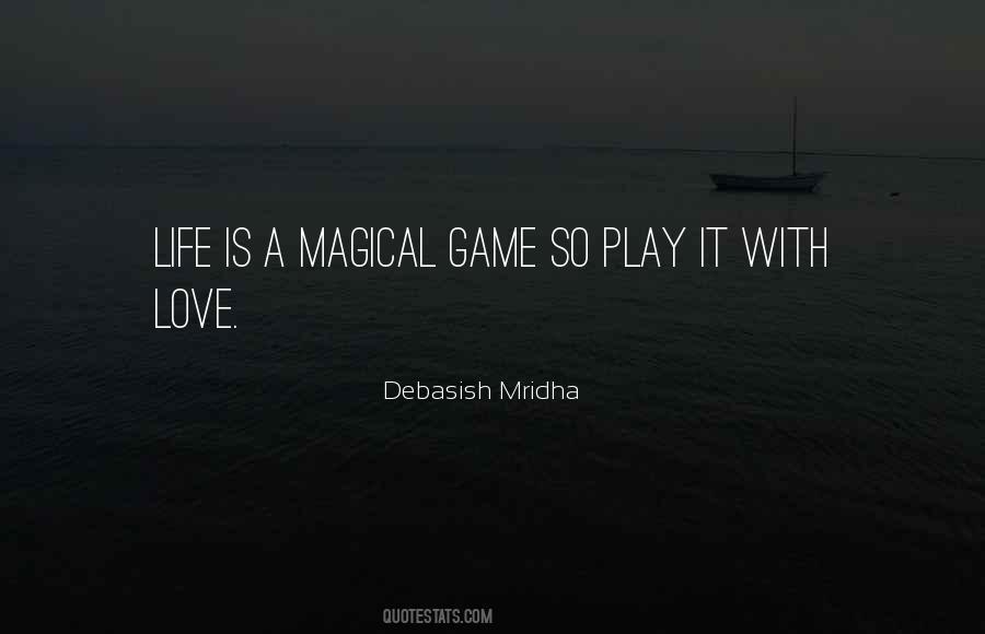 Love Is Magical Quotes #1351056