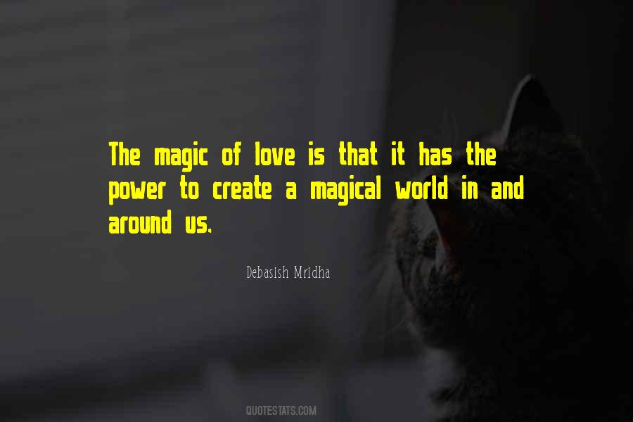 Love Is Magical Quotes #1416533