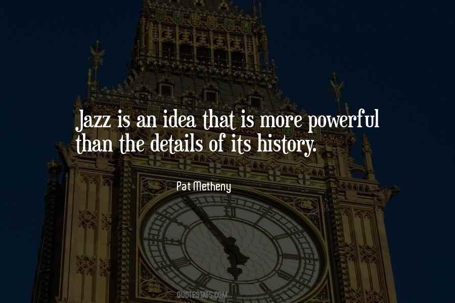 History Of Ideas Quotes #413147