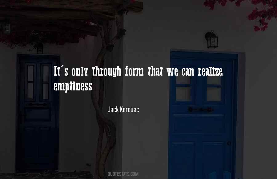 Emptiness Is Form Quotes #739435