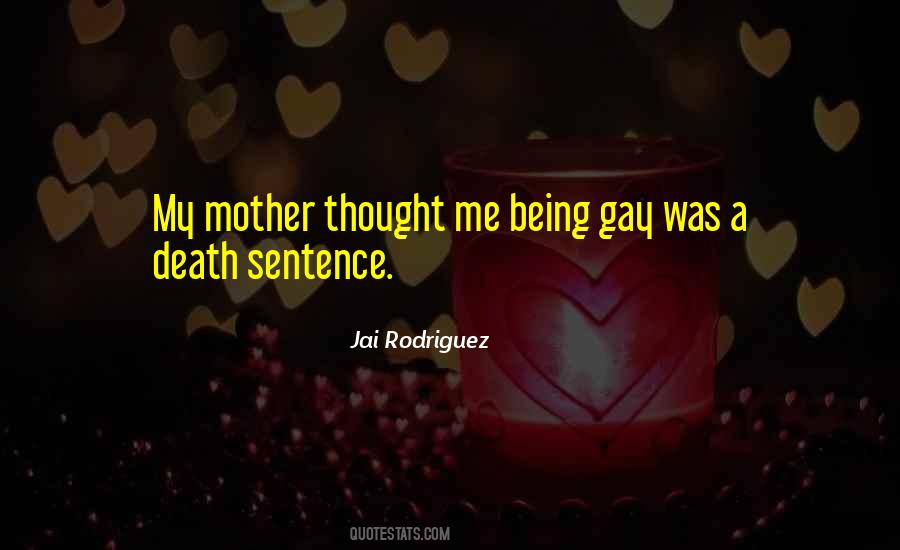 Quotes About A Mother's Death #1008776