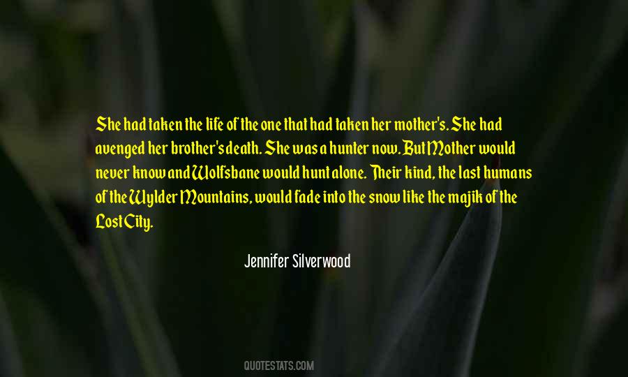 Quotes About A Mother's Death #392856