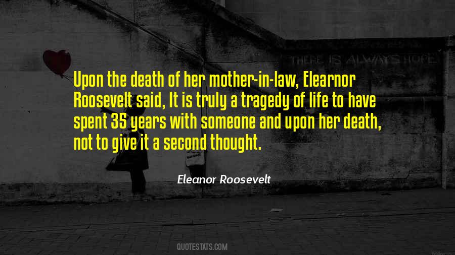 Quotes About A Mother's Death #474044