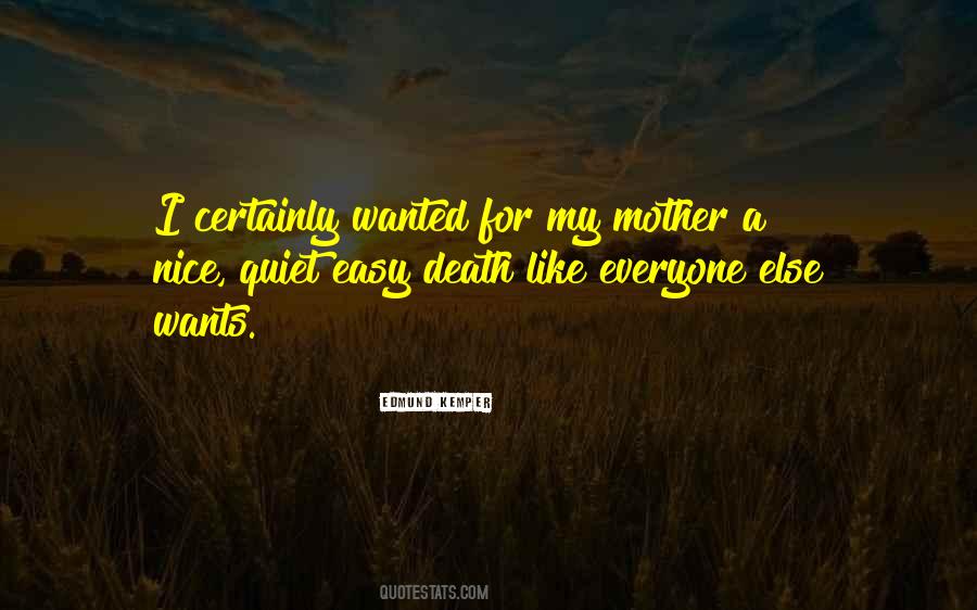 Quotes About A Mother's Death #863868