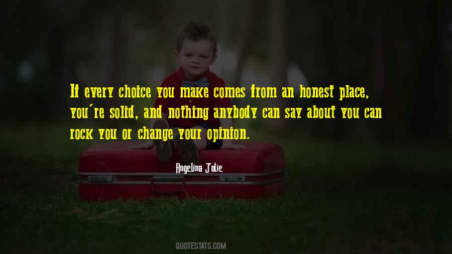 Quotes About Choice And Change #1035246