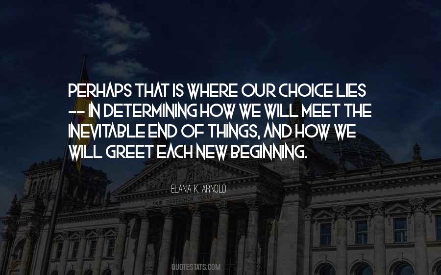 Quotes About Choice And Change #312537